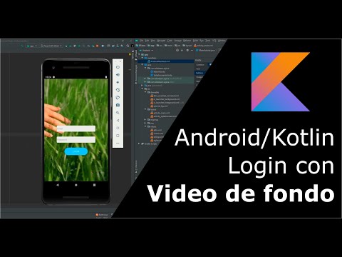 Android/Kotlin: Video de fondo en nuestro Login