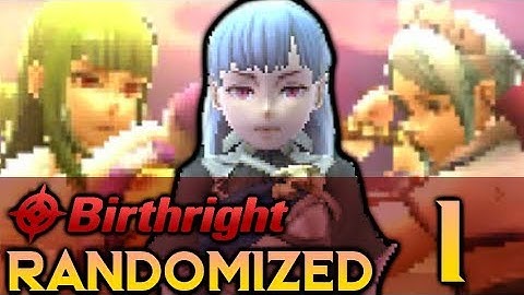 HACKERS WENT TOO FAR. Fire Emblem: Birthright RANDOMIZED. Pt.1 #BirthrightRandomized
