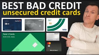 BEST Credit Cards for Bad Credit 2024  Unsecured Credit Cards for Low Credit Scores