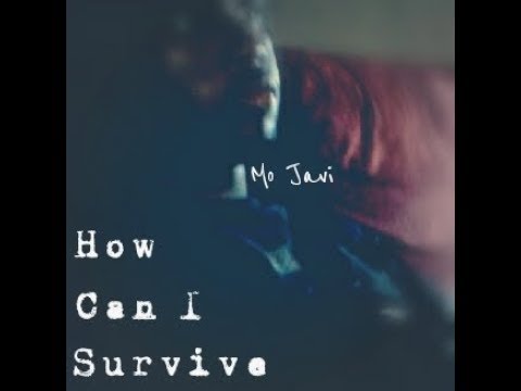 YouTubeでMo Javi - How Can I Survive (Official Music Video)を視聴 YouTubeでMo Javi - How Can I Survive (Official Music Video)を視聴