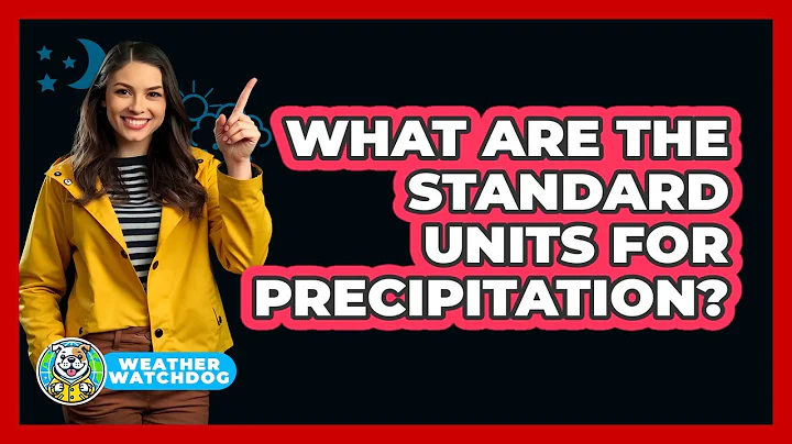 What Are The Standard Units For Precipitation?