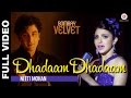 Dhadaam Dhadaam Full Video -  Bombay Velvet -  Ranbir Kapoor & Anushka Sharma | Amit Trivedi