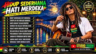 Download lagu KUMPULAN LAGU REGGAE MOTIVASI TERBARU 2026 🔥 ENAK DIDENGAR SAMBIL NGOPI | FULL ALBUM HIDUP SEDERHANA