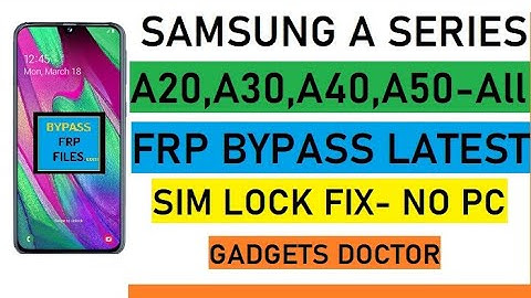 Samsung A10, A20, A30, A40, A50, FRP Bypass Latest Method - Fix Sim Method -Without PC