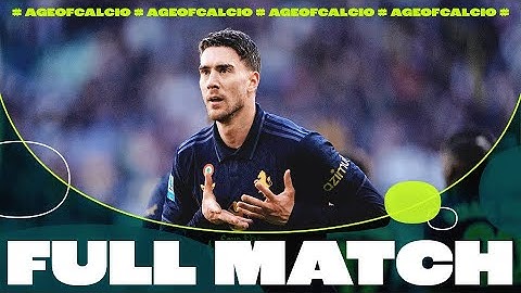 Serie A 2024/25: Juventus vs Empoli 4-1 - FULL MATCH | Age of Calcio