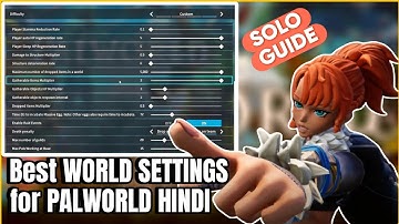 The Complete Guide to Palworld World Settings