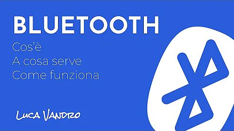 Come è fatto un Bluetooth?