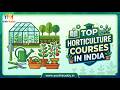 Top Horticulture courses in India from Youth Buddy