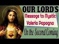 Our Lord's Message to Mystic Valentina Papagna on the Second Coming