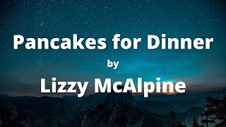 Lizzy McAlpine - Pancakes for Dinner (Lyrics) Resimi