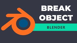 How to make object fall and break in Blender Profile