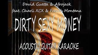 Dirty Sexy Money (Acoustic Guitar Karaoke Lyrics on Screen)