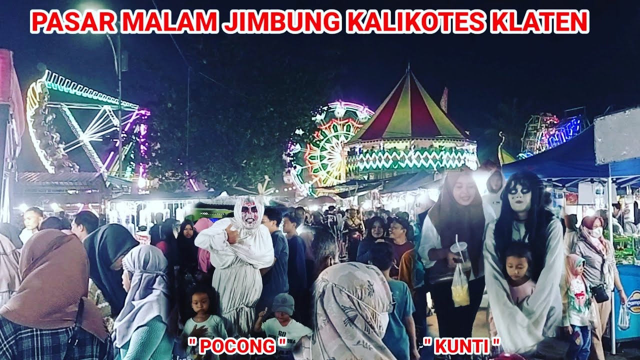 PASAR MALAM JIMBUNG KLATEN ADA POCONG & KUNTIANAK | ROLLERCOASTER, BOM BOM CAR, BIANGLALA, KORA KORA