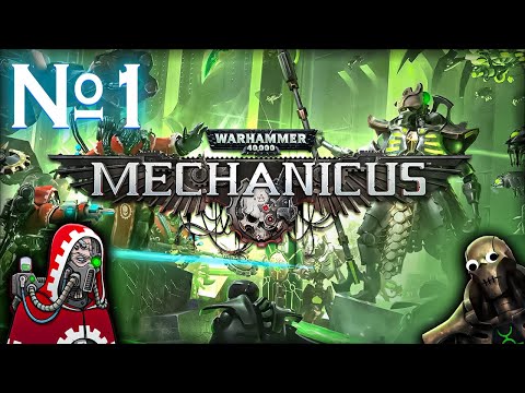 Видео: За Императора и во имя Омниссии! // Warhammer 40,000: Mechanicus №1 Прохождение