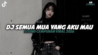 DJ SEMUA MUA YANG AKU MAU ADA PADAMU KOK BISA GITU - ASTAGA BERCANDA VIRAL TIKTOK TERBARU 2026!