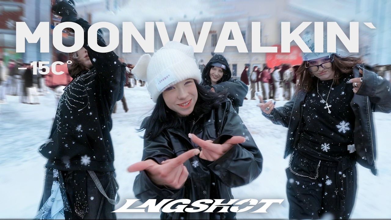 [K-POP IN PUBLIC, -15C°] LNGSHOT — ''MOONWALKIN'' (4K)