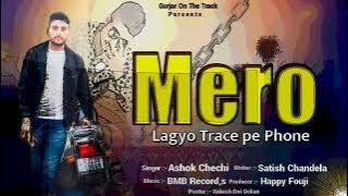 Mero Lagyo Trace Pe Phone Photo Akhbara me ~ Ashok Chechi,Satish Chandela New Harynavi Badmashi Song