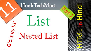 html list, glossary list, nesting of  list in html part 2
