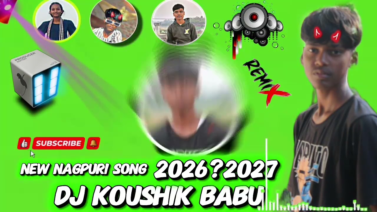 NEW_NAGPURI_SONG_2026_2027🥵✨FROM_ DJ KOUSHIK_ BABU_ AND_ DJ_ SUMON_ BABU🥵🥰
