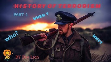 HISTORY OF TERRORISM- PART 1