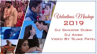 Valentines mashup 2019 ❤ dj shadow ...