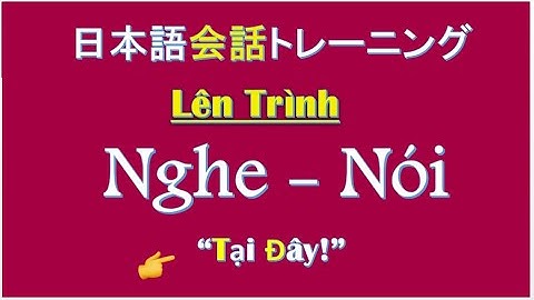 Nghe Để Nói Tiếng Nhật Tốt Hơn | Hien Minh JP | Japanese Listening Comprehension Practice