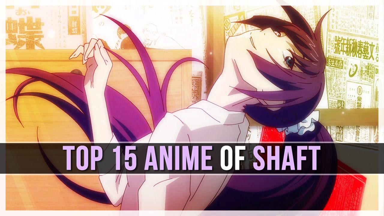 The Best Anime By Shaft