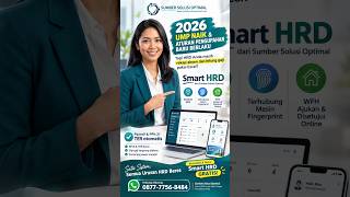 UMP 2026 Naik, HRD Masih Manual? Smart HRD: Absensi GPS & Payroll PPh 21 Otomatis!