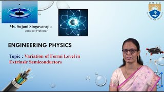 Variation of Fermi Level in Extrinsic Semiconductors by Ms. Sujani Singavarapu