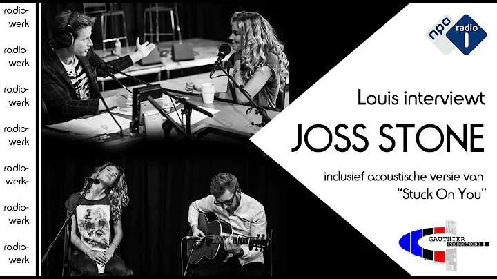 Louis Gauthier interviewt: JOSS STONE