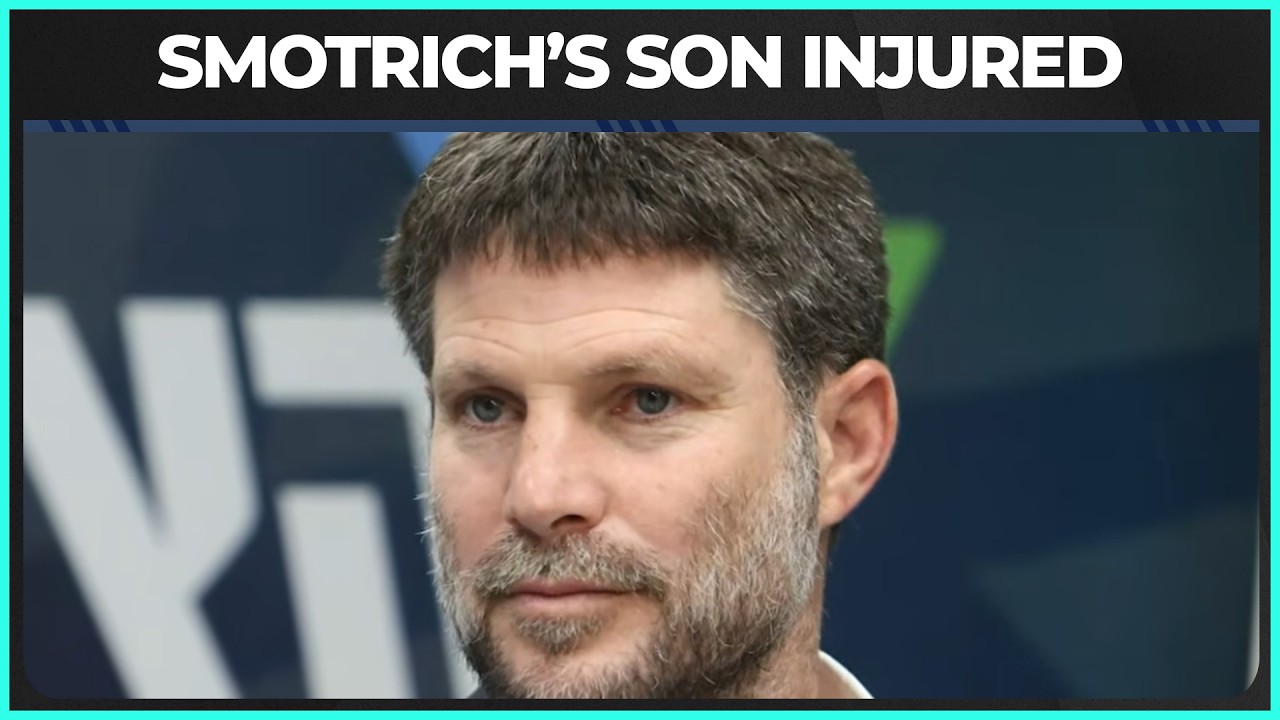 Bezalel Smotrich's Son Injured!
