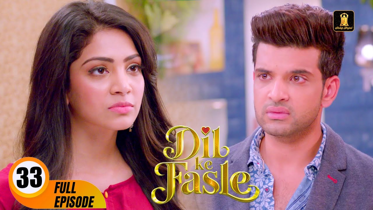 Dil Ke Fasle  | Today's Episode 33 | Yogita Bihani, Karan Kundrra | New Hindi Webseries Of 2025