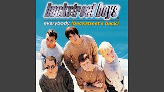 Backstreet Boys - Everybody (Backstreet's Back) (Radio Edit) [ HQ] Resimi