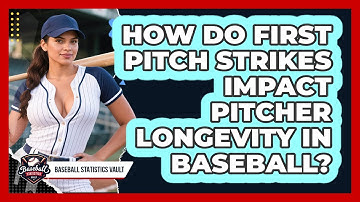 How Do First Pitch Strikes Impact Pitcher Longevity In Baseball? - Baseball Statistics Vault