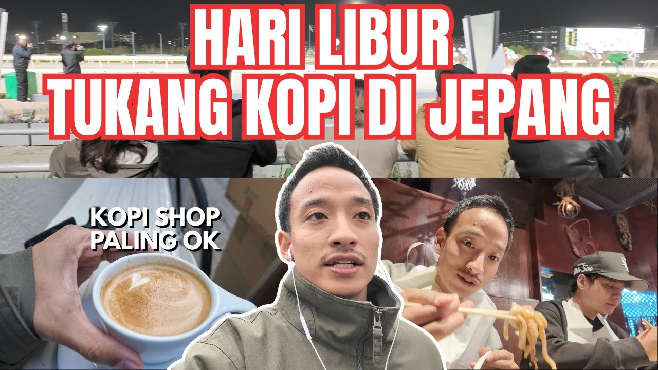 【LIBUR】1 HARI KEGIATAN BARISTA DI JEPANG! NGOPI DI COFFEE SHOP PALING ENAK! MAKAN TSUKEMEN TOP DUNIA