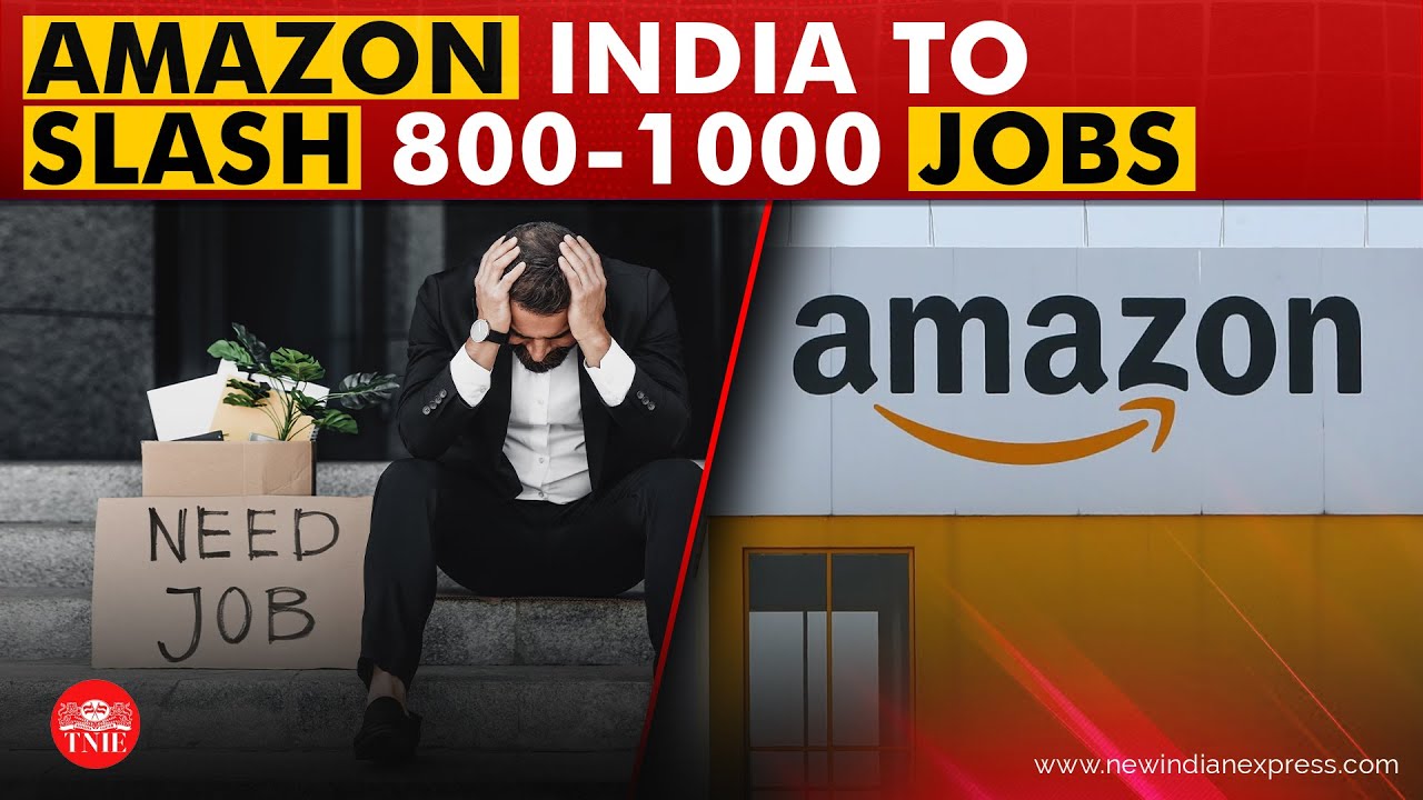 Amazon to lay off up to 1000 jobs in India in AI-driven marketplace, slow  economy