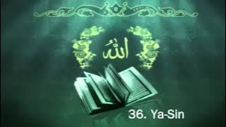 Surah 36. Ya-Sin - Sheikh Maher Al Muaiqly