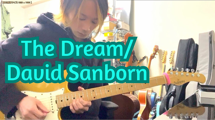 The Dream Guitar version - Guitar performance video thumbnail
