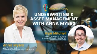 Podcast: Underwriting & Asset Management with Anna Myers