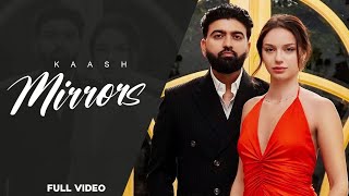 Mirrors Official Video Kaash Black Virus K Music New Punjabi Song 2026