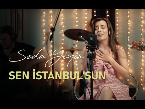 Seda Yiyin - Sen İstanbul'sun Akustik (Gökhan Türkmen Cover)