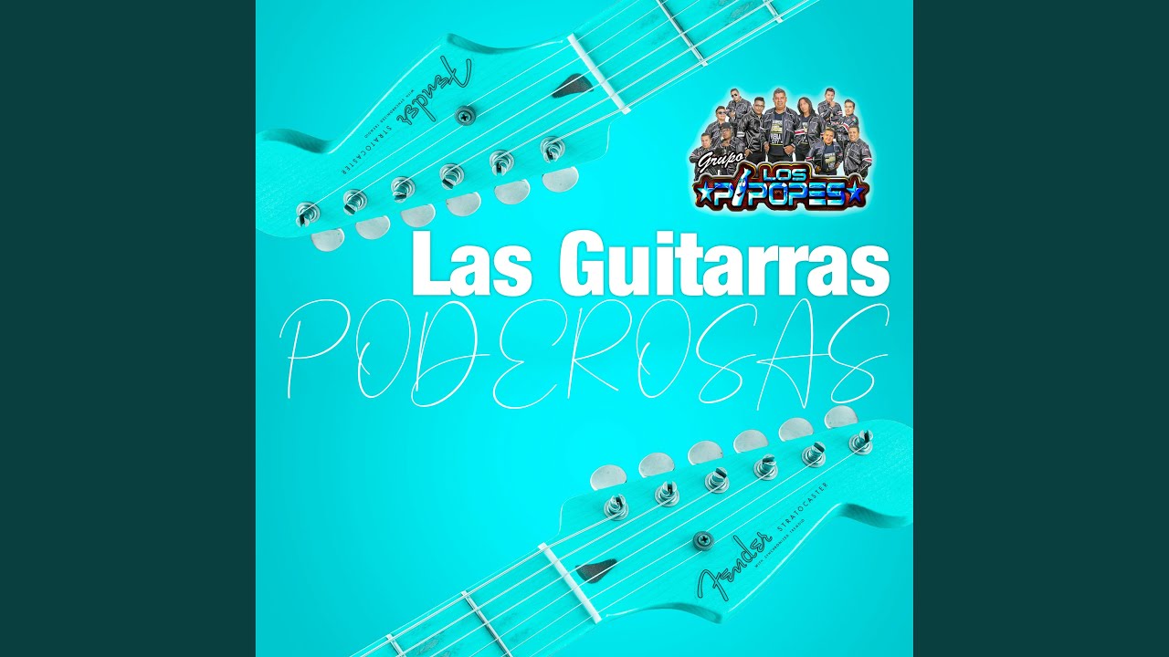 Las Guitarras Poderosas