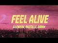 ILLENIUM Bastille Dabin Feel Alive Lyrics mp3