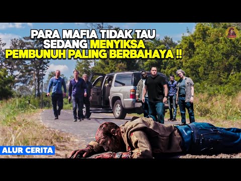 Para Mafia Tidak Tau Sedang Menyiksa Pembunuh Paling Berbahaya! alur cerita film