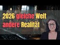 2026 Wir Leben Alle In Derselben Welt Aber Nicht In Derselben Realität