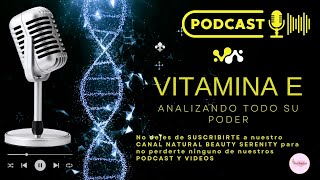 El PODER de la VITAMINA E