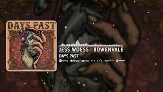 Bowenvale (Original Song) Days Past EP