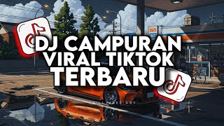 DJ CAMPURAN VIRAL TIK TOK 2026 JEDAG JEDUG FULL BASS TERBARU 