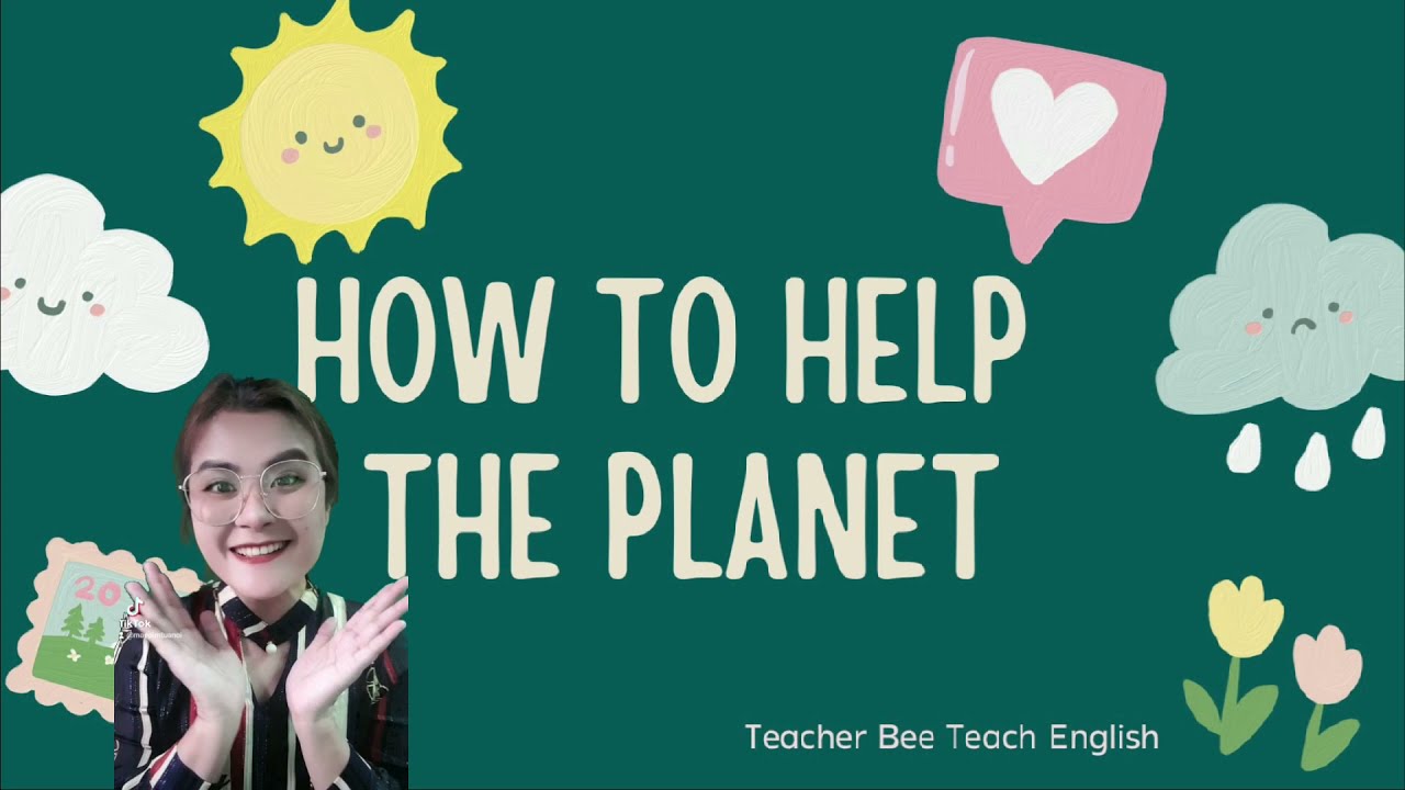 How To Help The Planet YouTube