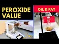 Determination of Peroxide Value_A Complete Procedure (AOAC 965.33)
